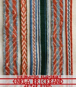 Enkla brickband efter fynd   S.Broomé