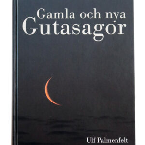 Gamla och nya gutasagor