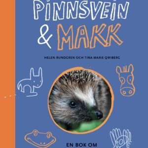 Pinnsvein & Makk