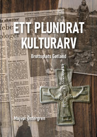 Ett plundrat kulturarv