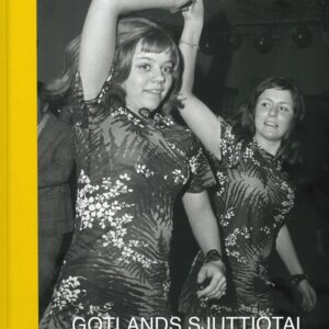 Gotlands sjuttiotal - Stig Hammarström